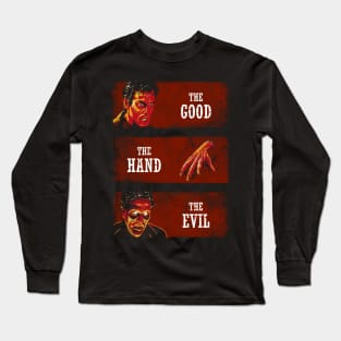 The Good the Hand and the Evil Long Sleeve T-Shirt